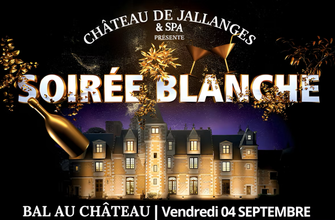 2ème édition anniversaire - 30ᵉ Soirée Blanche au Château