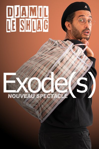 Djamil le Shlag - Exode(s)