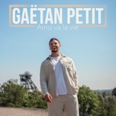 Gaëtan Petit, Ainsi Va la Vie - Comédie Saint Roch, Avignon