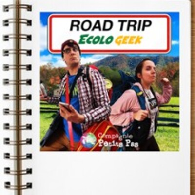 "Road Trip Ecolo Geek"