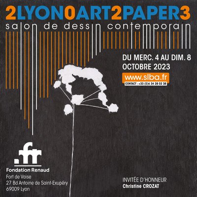 Société Lyonnaise des Beaux-Arts - Lyon Art Paper revient pour sa 9ème édition !  