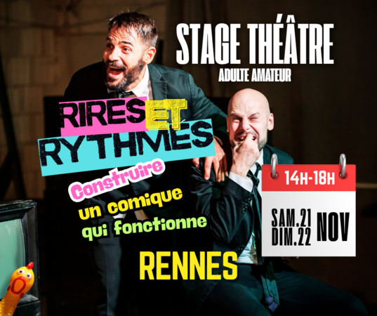 STAGE THÉÂTRE ADULTES "RIRES & RYTHMES"
