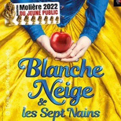 Blanche Neige et les 7 Nains - Théâtre de la Gaité Montparnasse, Paris