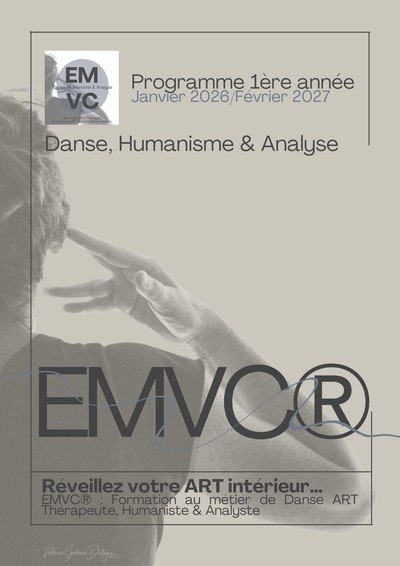 Formation EMVC®  - Métier de Danse ART Thérapeute, Humaniste & Analyste