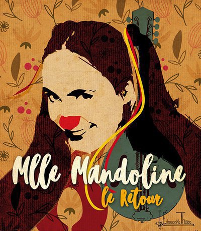 Mlle Mandoline - Mlle Mandoline, le retour...