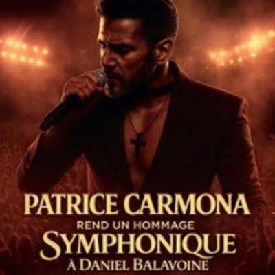 Patrice Carmona rend un Hommage Symphonique à Daniel Balavoine