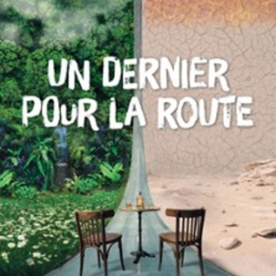 Un Dernier Pour La Route (Nantes)