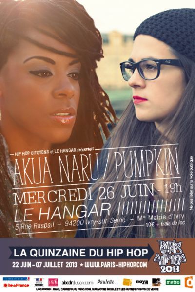 Akua Naru X Pumpkin @ Le Hangar | Paris Hip Hop