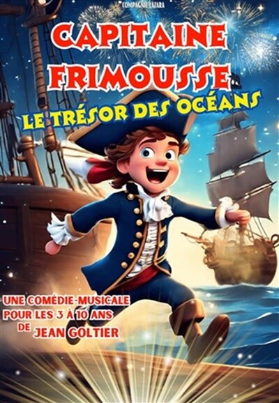 Capitaine Frimousse et le trésor des océans (3-10 ans)