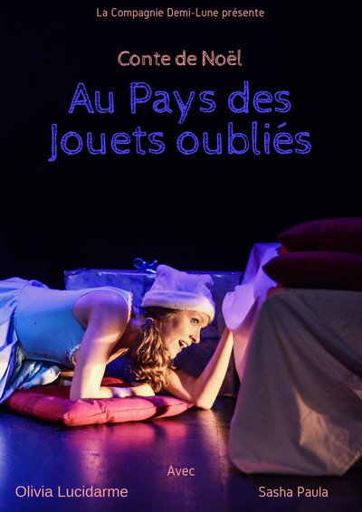 Cie Demi-Lune - Au Pays des jouets oubliés