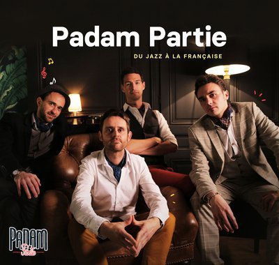 Padam Partie - Du jazz à la française