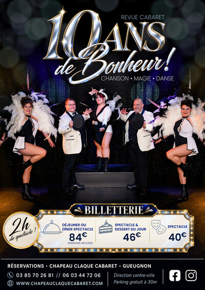 Revue Cabaret - 10 Ans de Bonheur !