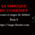 Agenda de La Fabrique du Comédien