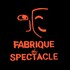 La Fabrique du Spectacle - PRÉSENTATION