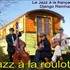 Jazz à la roulotte