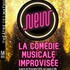 "New - La Comédie Musicale Improvisée"