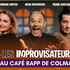 Show des Improvisateurs au Café Rapp de Colmar !