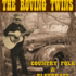 THE ROVING TWINS - SPECTACLE COUNTRY-FOLK & BLUEGRASS
