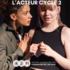 Atelier Juliette Moltes - Formation de l'acteur - cycle 2