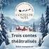 Art System Compagnie - contes de noël