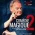 Comédie Magique
