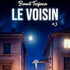 "Benoît Turjman - Le Voisin #3"