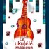 "Le Ukulélé Magique"