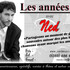 Les années 60 avec Ned !