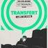 "Transfert - Les 10 Ans ! - Venez Voir Ce Que Vous Adorez Ecouter"