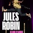 "Jules Robin - Besoin d'Amour"