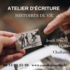 Atelier d'écriture Histoires de vie
