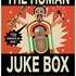 The Human Jukebox - Concert à la carte, 700 chansons au choix!