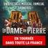 La Dame de Pierre - Tournée