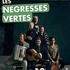 Une Touche d'Optimisme et Les Négresses Vertes en Concert