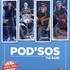 PODSOS TheBand - Groupe d'animation, spectacles 