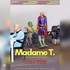 Madame T.