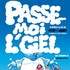 Passe Moi l'Ciel