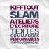 Kifftout - Performance/Improvisation d'écriture en direct