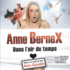 Dans l'air du temps - Anne Bernex