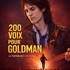 Goldman - 200 Voix Pour Une Légende - Tournée