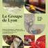 Le Groupe de Lyon
