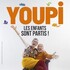 "Youpi ! Les Enfants Sont Partis !"