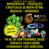 2ème Salon Minéraux Fossiles Cristaux & Bien-Être Gemmes