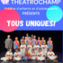 Le Théâtrochamp - Tous Uniques !