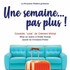 "Une Semaine pas Plus"