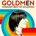 "Goldmen - Best of Goldman - Tournée"