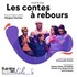 "Les contes à rebours"