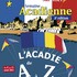 Festival "la semaine acadienne"