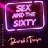 Sex and the Sixty - Réveillon du Jour de l'An