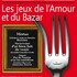 Le jeux de l'amour et du bazar